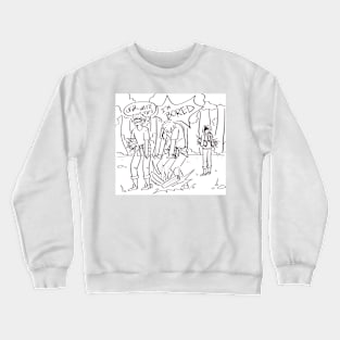 They’re doomed Crewneck Sweatshirt